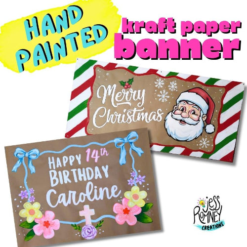 Two hand-painted kraft paper banners with festive designs and text.
